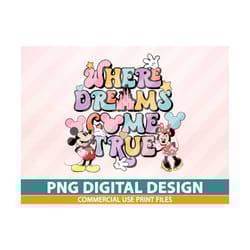 where the dream come true png, colorful vacay mode png, family vacation, vacay mode png, family squad png, magical kingd