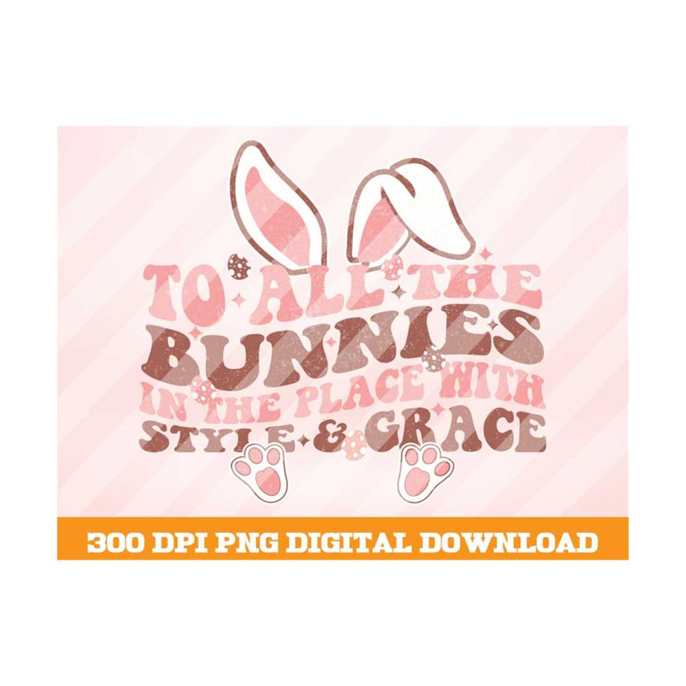 MR-101020239506-to-all-the-bunnies-in-the-place-with-style-grace-pngeaster-image-1.jpg