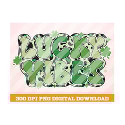 lucky vibes png, trending png, shamrock png,leopard lucky png, st patrick's day png, lucky clover png, retro lucky png,