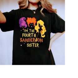 i'm the 4th sanderson sister shirt, hocus pocus shirt, witch shirt, halloween tee, halloween shirt, i'm the fourth sande