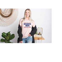 desantis 2024 shirt, election shirt, make america florida, desantis for president, ron desantis shirt, republican shirt,
