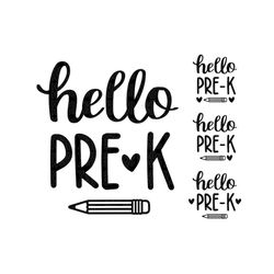 hello pre k svg bundle, back to school svg, first day of school svg, school svg, teacher svg, preschool svg, back to sch