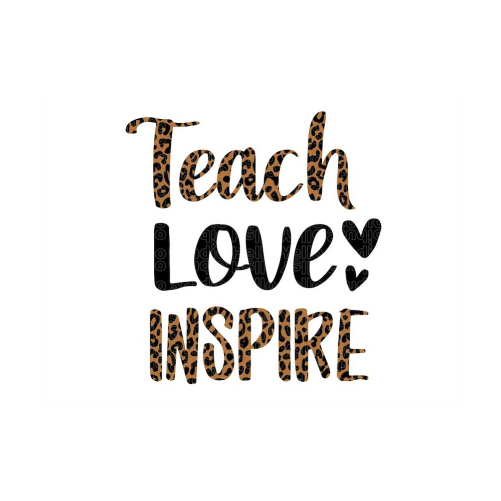 MR-10102023111849-teach-love-inspire-leopard-svg-png-teacher-shirt-teacher-image-1.jpg