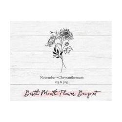 birth month flower bouquet svg, chrysanthemum, flower svg, floral svg, birth month flower,birth flower,flower bouquet,fl