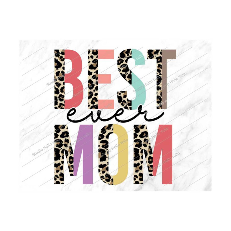 MR-10102023112332-best-mom-ever-png-best-mom-ever-mom-png-sublimation-png-image-1.jpg