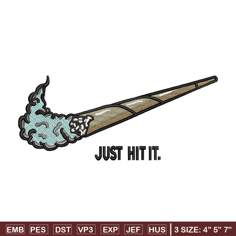 Nike just hit it embroidery design, Smoke embroidery, Nike design, Embroidery shirt, Embroidery file, Digital download.jpg
