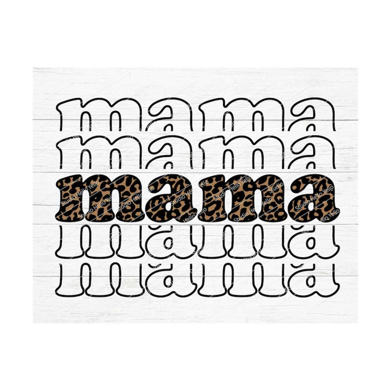 MR-10102023112620-mama-svg-mama-png-leopard-print-mama-svg-mom-svg-mothers-image-1.jpg