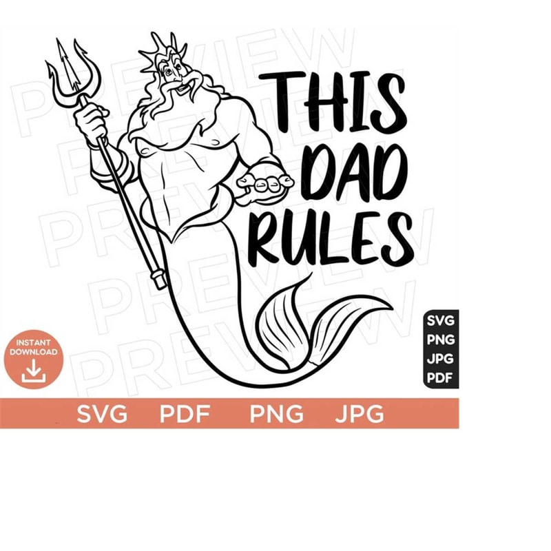 MR-10102023113217-this-dad-rules-svg-king-triton-svg-the-little-mermaid-svg-image-1.jpg