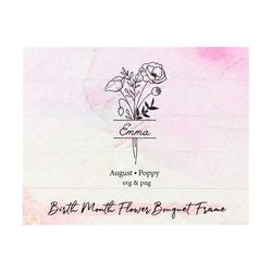 birth month flower bouquet frame svg,birth month flower,poppy svg,flower svg,birth flower,flower bouquet,flower,flowers,