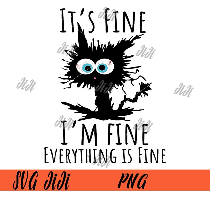 It’s-Fine-Im-Fine-Everything-Is-Fine-PNG,-Cat-Hallowen-PNG.jpg