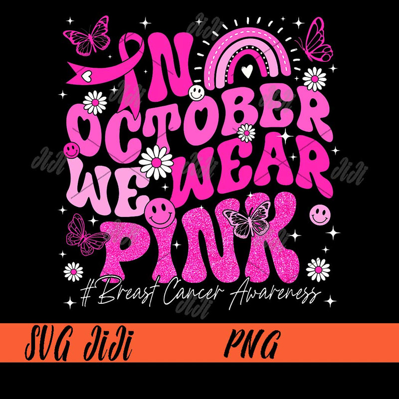 Retro-In-October-We-Wear-Pink-PNG,-Retro-Groovy-Breast-Cancer-Awareness-PNG.jpg