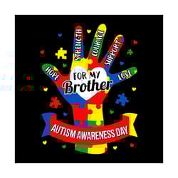 for my brother autism awareness day svg, autism svg, colored puzzle svg, brother svg, hand svg, awareness day svg, autis
