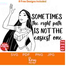 sometimes the right path is not the easiest one svg pocahontas princess disneyland ears silhouette family vacation svg f