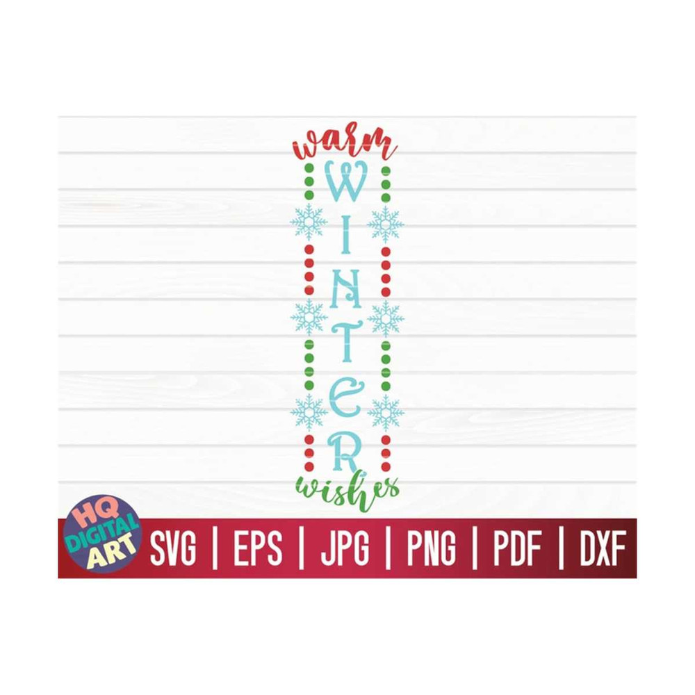 MR-1010202314326-warm-winter-wishes-svg-winterchristmas-vertical-porch-sign-image-1.jpg