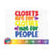 MR-10102023143517-closets-are-for-clothes-not-for-people-svg-lgbtq-pride-svg-image-1.jpg