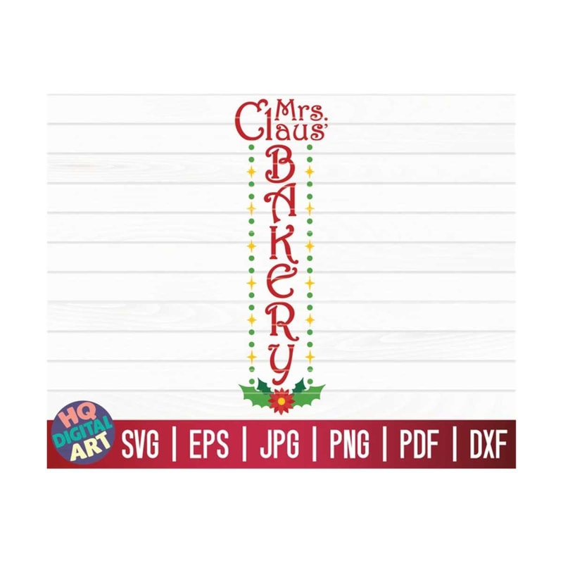 MR-10102023143521-mrs-claus-bakery-svg-winterchristmas-vertical-porch-image-1.jpg