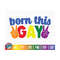MR-10102023143622-born-this-gay-svg-lgbtq-pride-svg-gay-pride-svg-free-image-1.jpg