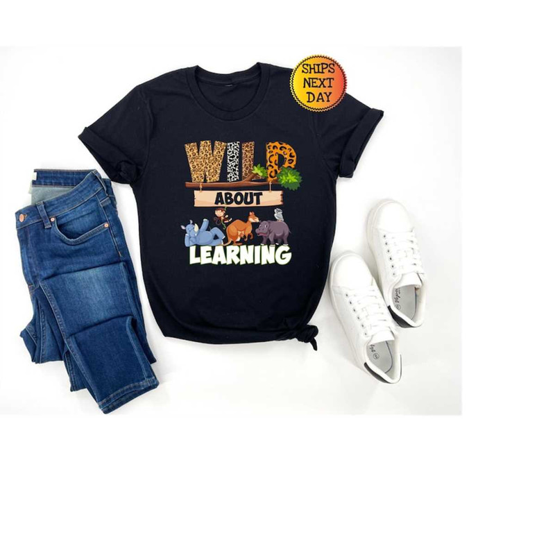 MR-1010202314591-wild-about-learning-at-school-shirt-2023-funny-first-day-of-image-1.jpg