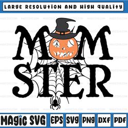 momster svg , halloween shirt svg, cut file for cricut or silhouette, mom halloween monster, pdf, dxf, png, instant