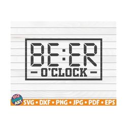 Beer o'clock SVG / Beer quote / Cut File / clipart / printable / vector | commercial use | instant download