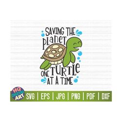 saving the planet one turtle at a time svg / earth day svg / free commercial use / cut files for cricut / clipart vector