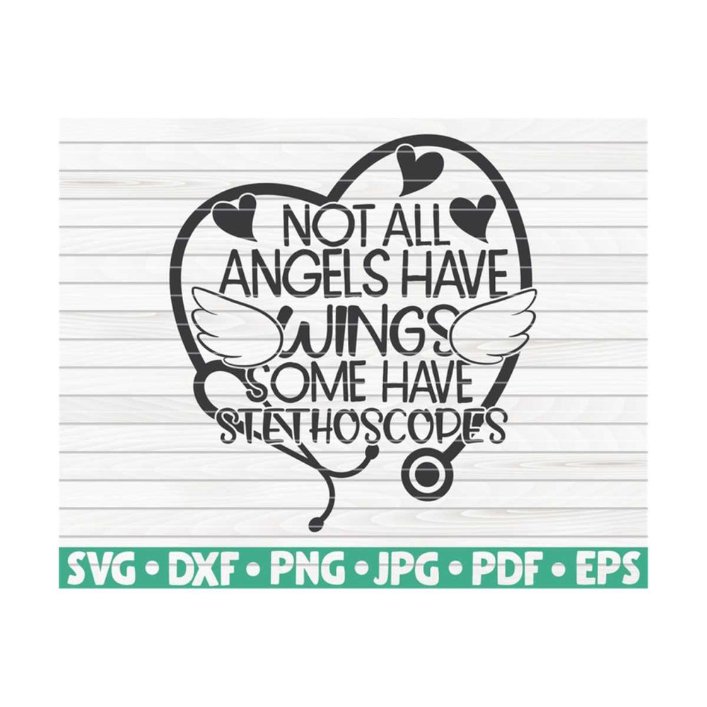 MR-1010202315444-not-all-angels-have-wings-svg-nurse-life-saying-cut-file-image-1.jpg