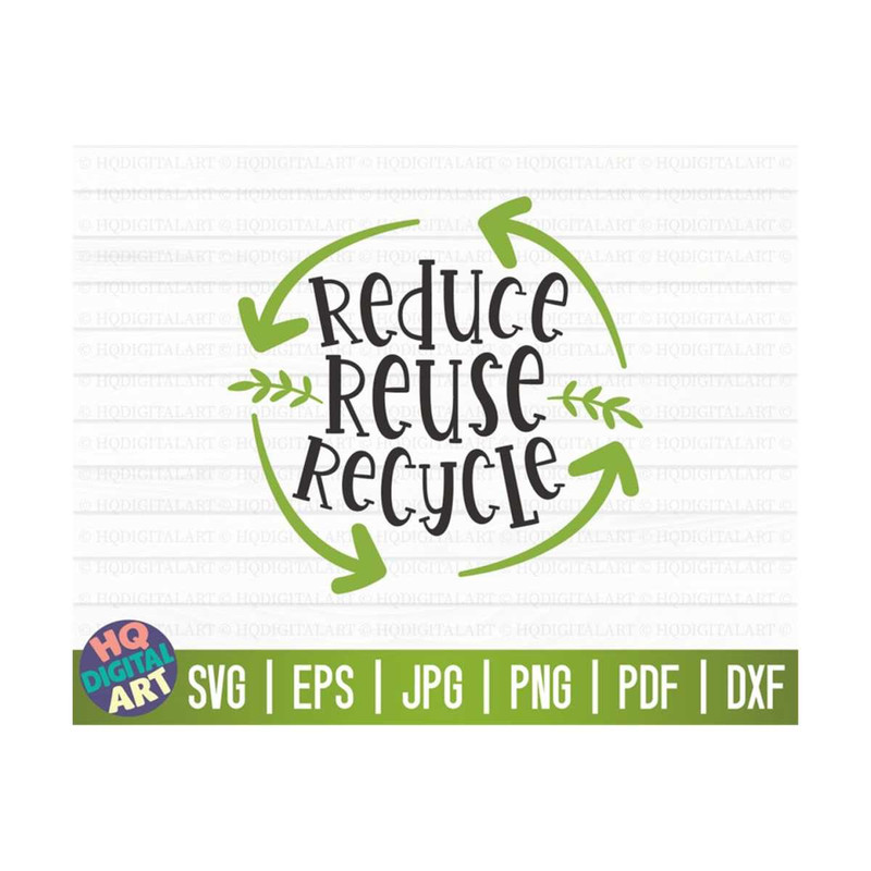 MR-1010202315629-reduce-reuse-recycle-svg-earth-day-svg-free-commercial-image-1.jpg