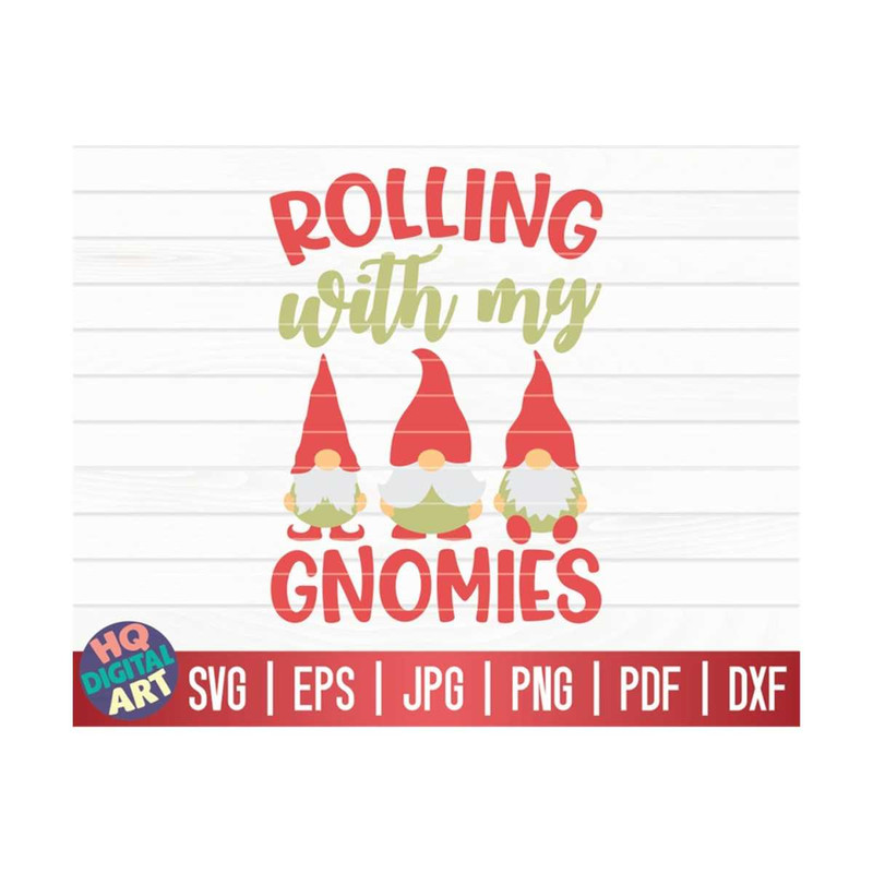 MR-1010202315726-rolling-with-my-gnomies-svg-christmas-gnome-quote-svg-image-1.jpg