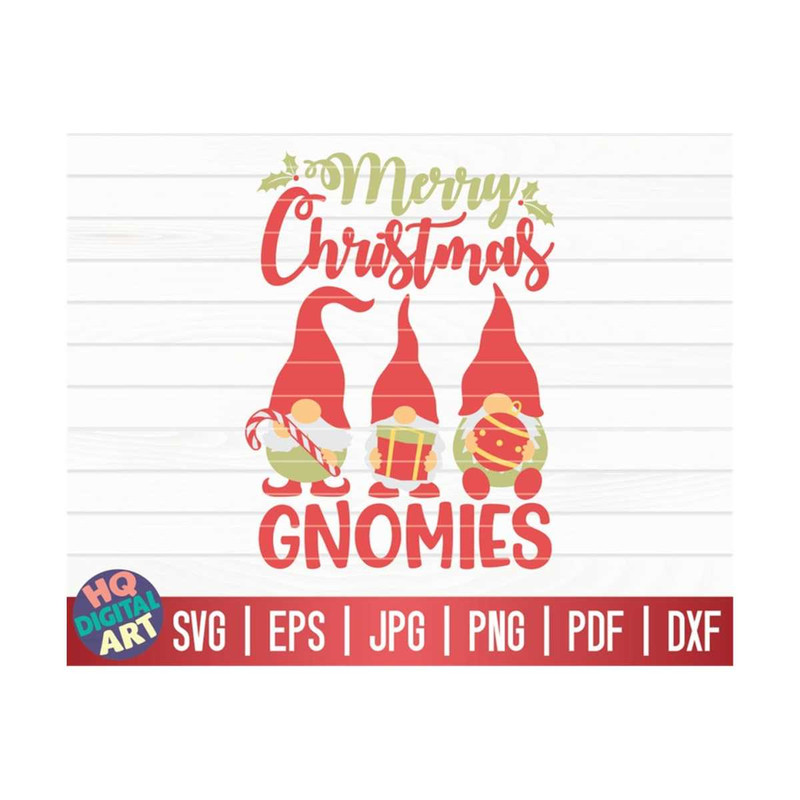 MR-1010202315933-merry-christmas-gnomies-svg-christmas-gnome-quote-svg-image-1.jpg