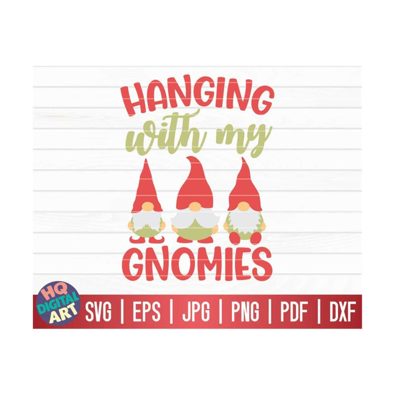 MR-10102023151435-hanging-with-my-gnomies-svg-christmas-gnome-quote-svg-image-1.jpg