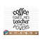 MR-10102023151518-coffee-gives-me-teacher-powers-svg-free-commercial-use-cut-image-1.jpg