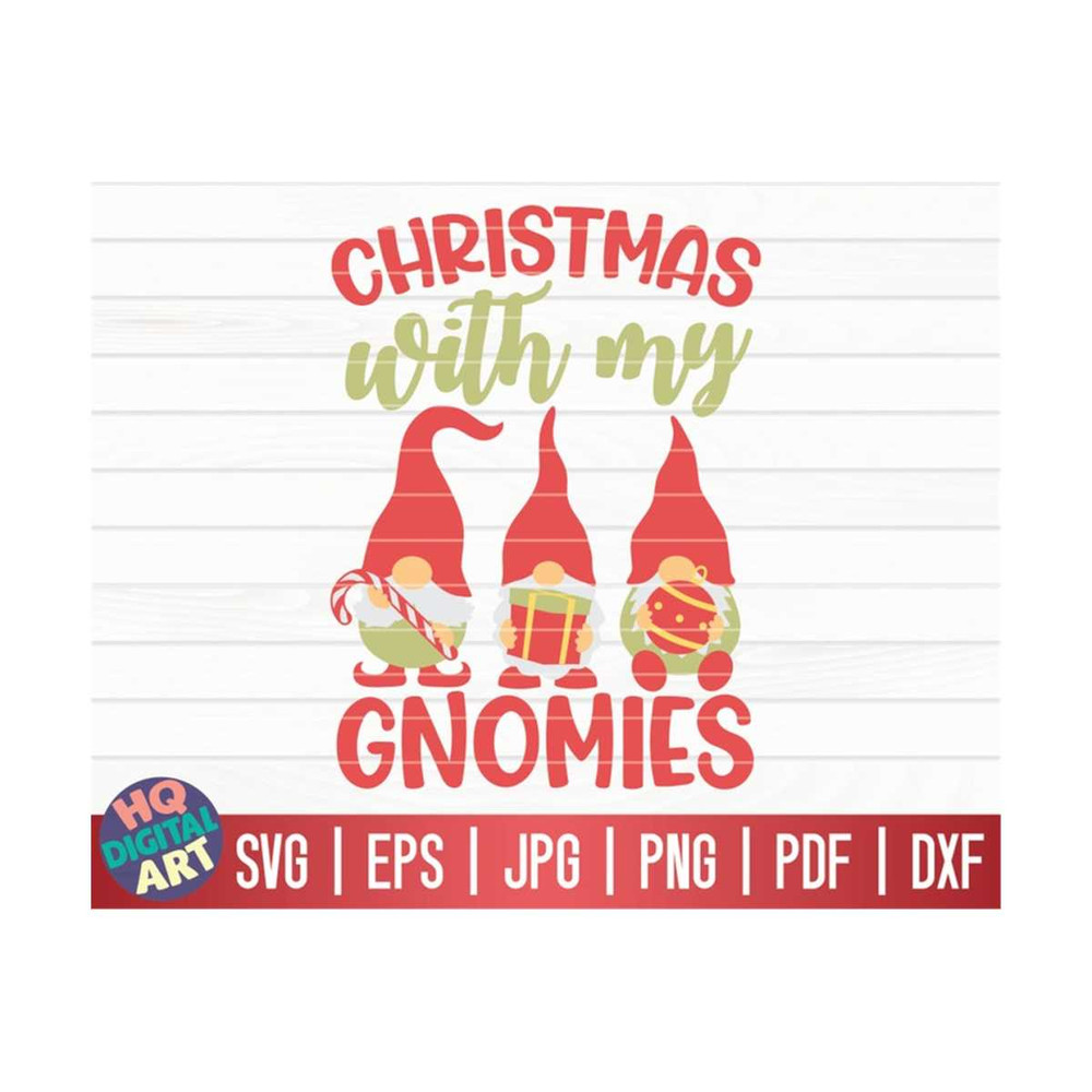 MR-10102023151732-christmas-with-my-gnomies-svg-christmas-gnome-quote-svg-image-1.jpg
