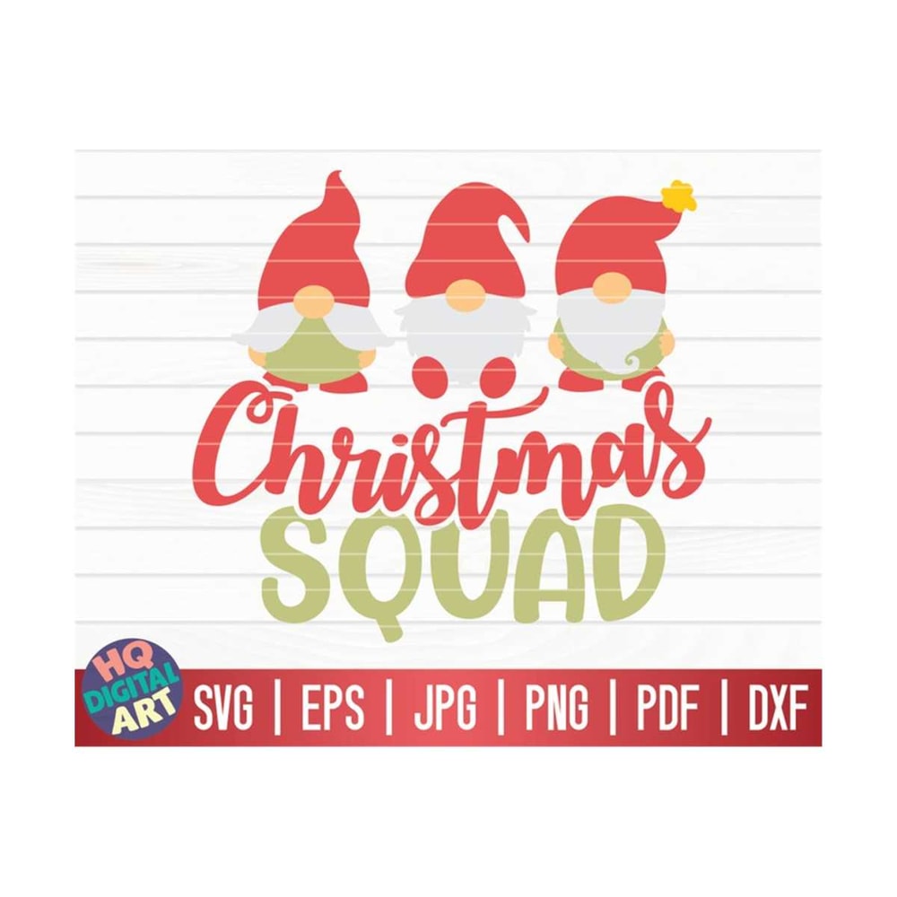 MR-10102023151816-christmas-squad-svg-christmas-gnome-quote-svg-cricut-image-1.jpg