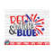 MR-10102023151825-red-white-and-blue-svg-4th-of-july-quote-cut-file-image-1.jpg