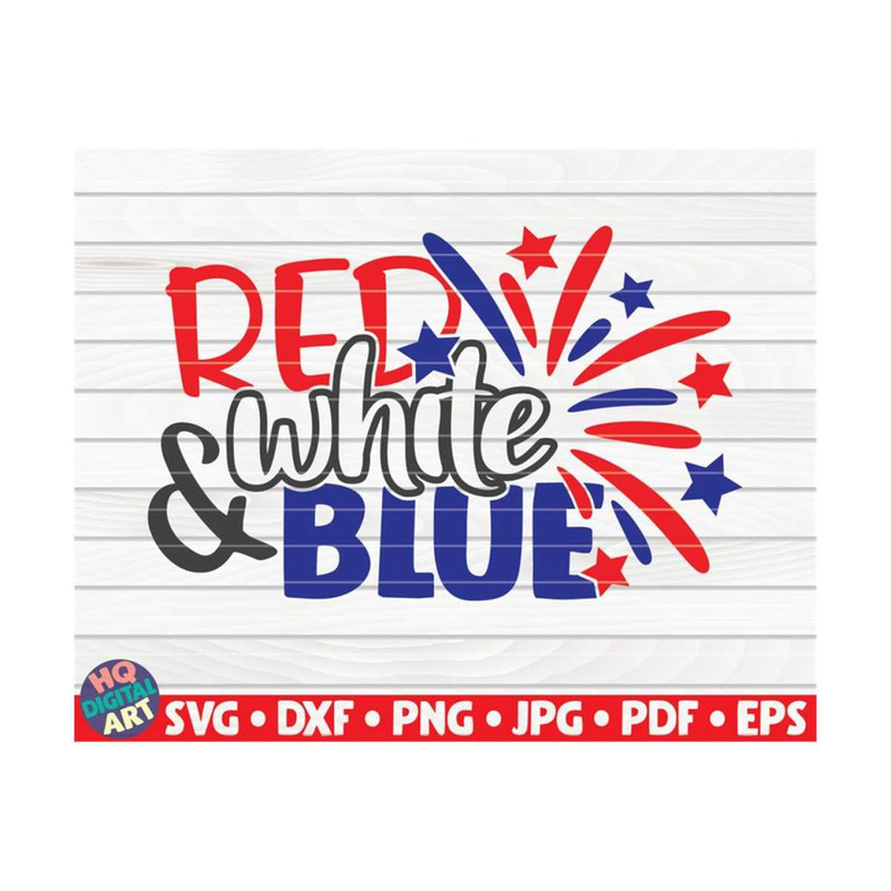 MR-10102023151825-red-white-and-blue-svg-4th-of-july-quote-cut-file-image-1.jpg