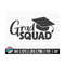 MR-1010202315337-grad-squad-svg-graduation-quote-svg-cut-file-clipart-image-1.jpg