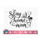 MR-10102023153348-slay-at-home-mom-svg-mom-life-svg-mothers-day-svg-image-1.jpg