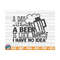 MR-1010202315360-a-day-without-a-beer-is-like-svg-beer-quote-cut-file-image-1.jpg
