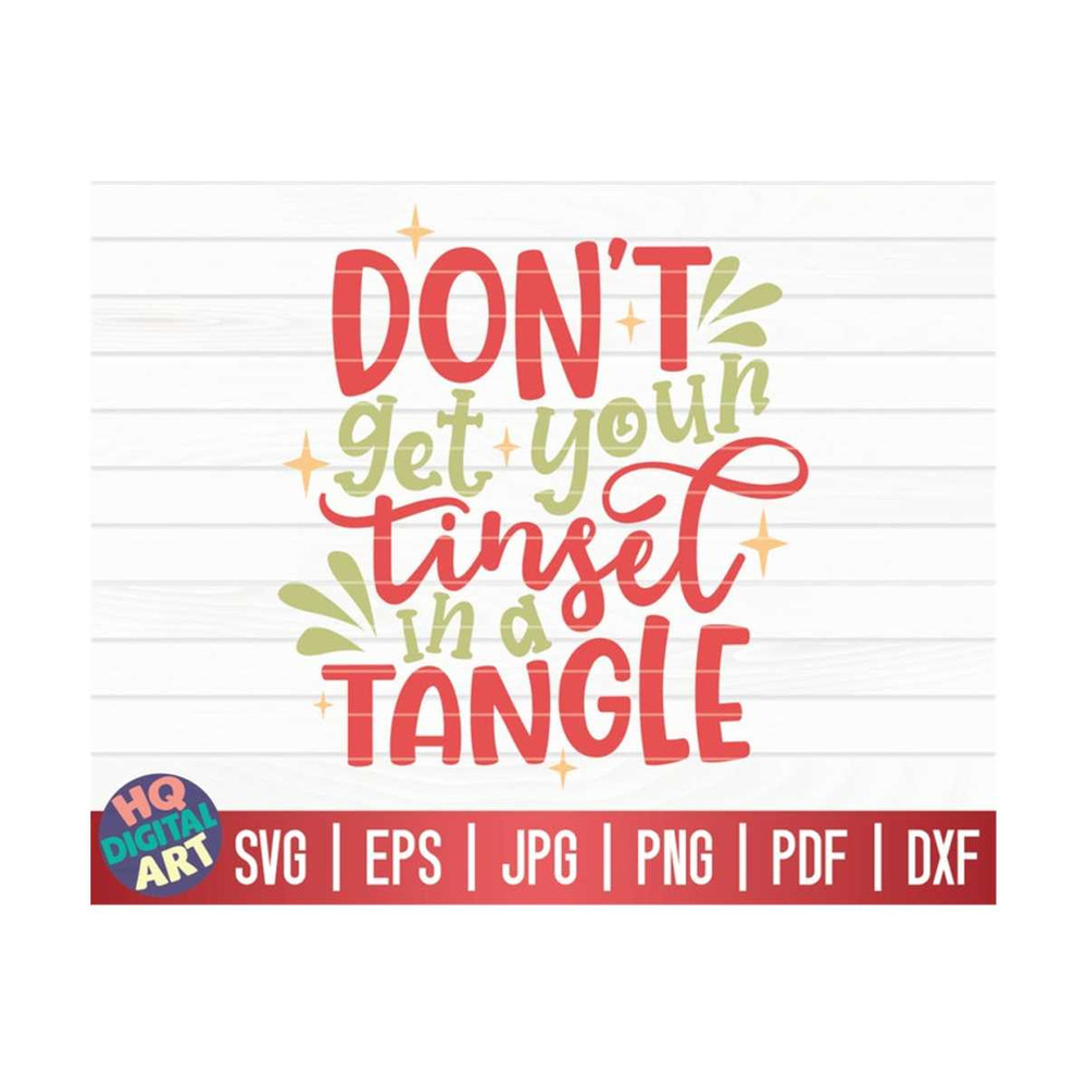MR-10102023153652-dont-get-your-tinsel-in-a-tangle-svg-funny-christmas-image-1.jpg
