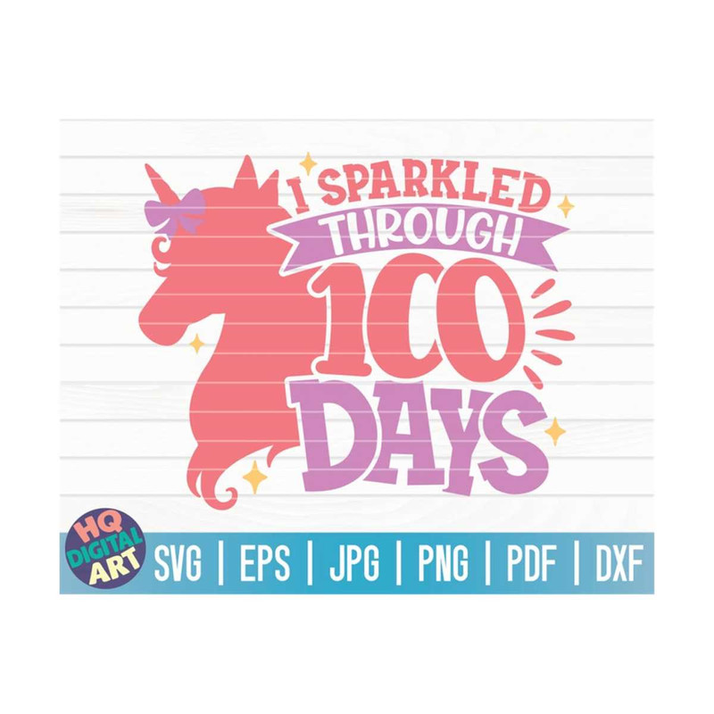 MR-10102023153722-i-sparkled-through-100-days-svg-100-days-of-school-svg-100-image-1.jpg