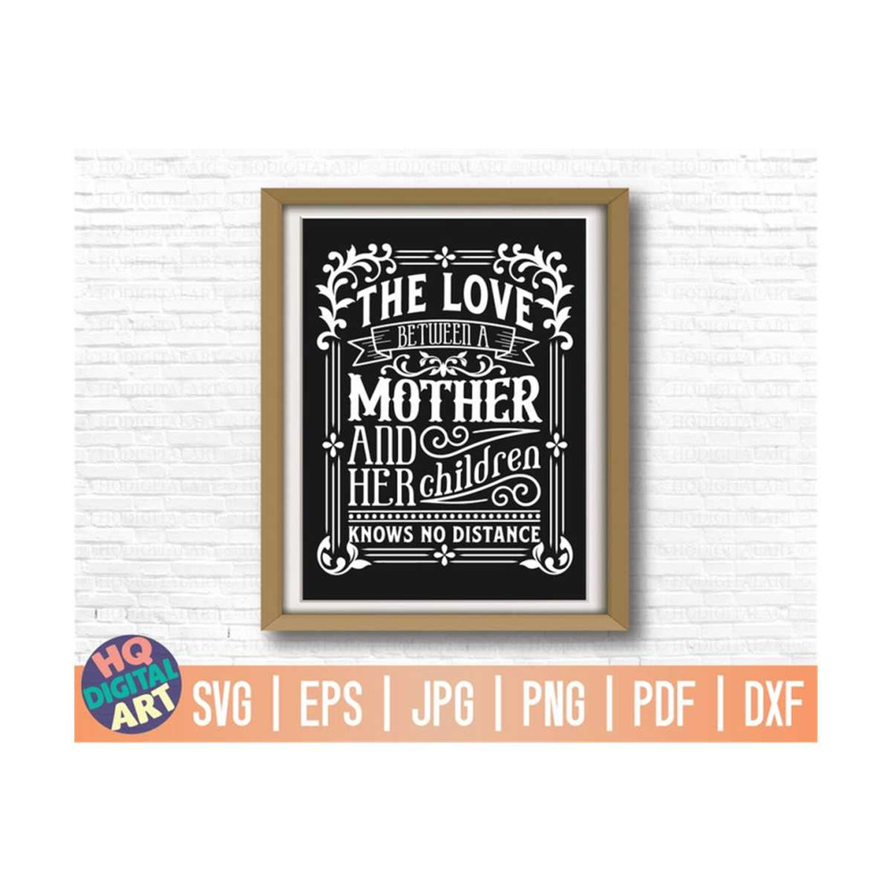 MR-10102023154010-love-knows-no-distance-svg-mother-quote-svg-mothers-image-1.jpg