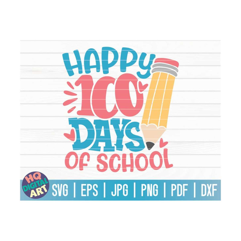 MR-10102023154217-happy-100-days-of-school-svg-100-days-of-school-svg-100-image-1.jpg