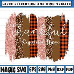 thankful registered nurse png, fall sublimation, autumn png, thanksgiving png, brush strokes png, leopard print, png