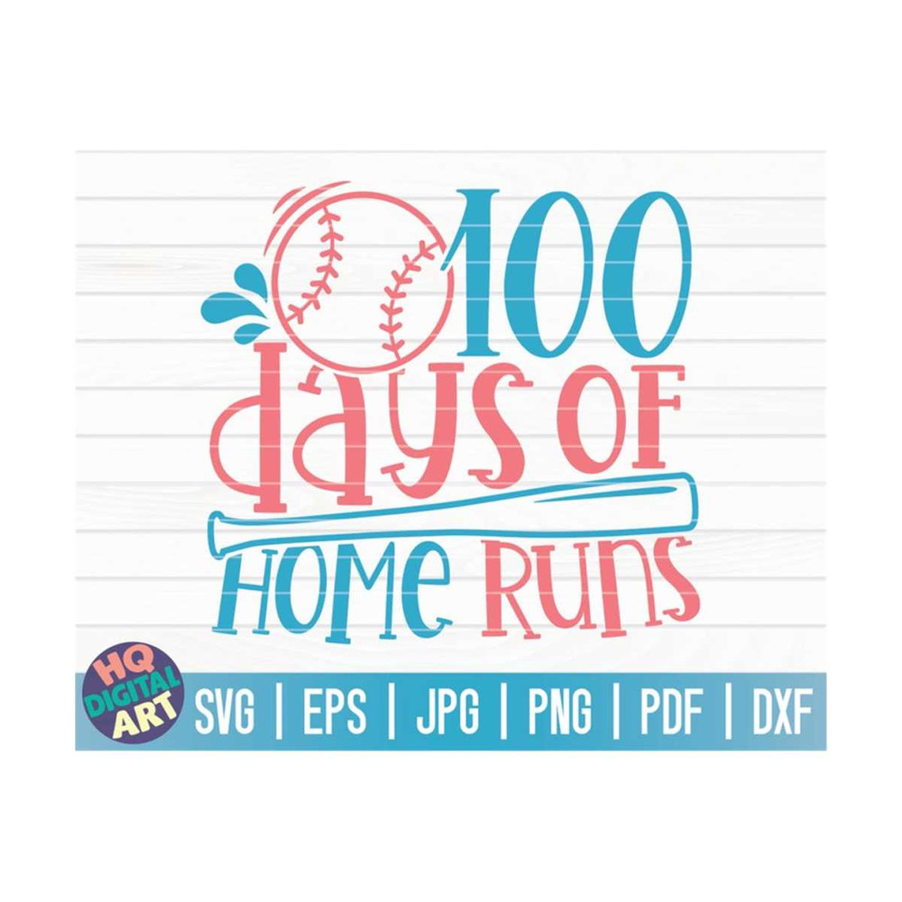 MR-10102023155240-100-days-of-home-runs-svg-100-days-of-school-svg-100-days-image-1.jpg