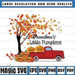 personalized name grandma's little pumpkins png, thanksgiving red truck png, custom name file for decal vinyl transfer