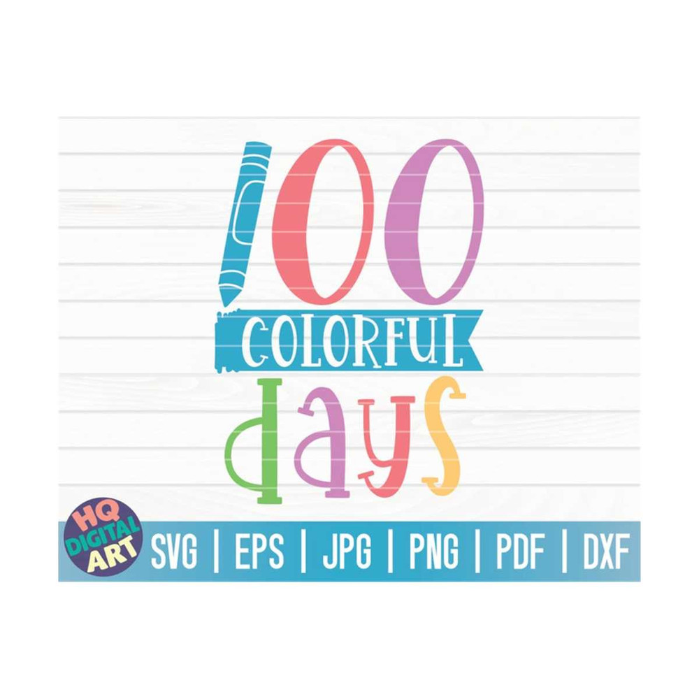MR-1010202315592-100-colorful-days-svg-100-days-of-school-svg-100-days-svg-image-1.jpg
