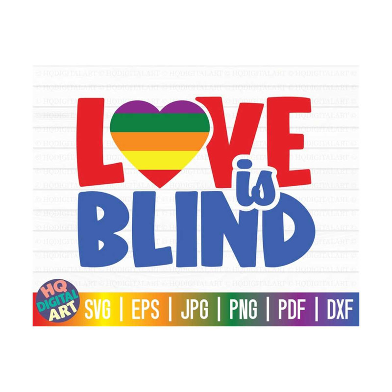 MR-101020231602-love-is-blind-svg-lgbtq-pride-svg-gay-pride-svg-free-image-1.jpg