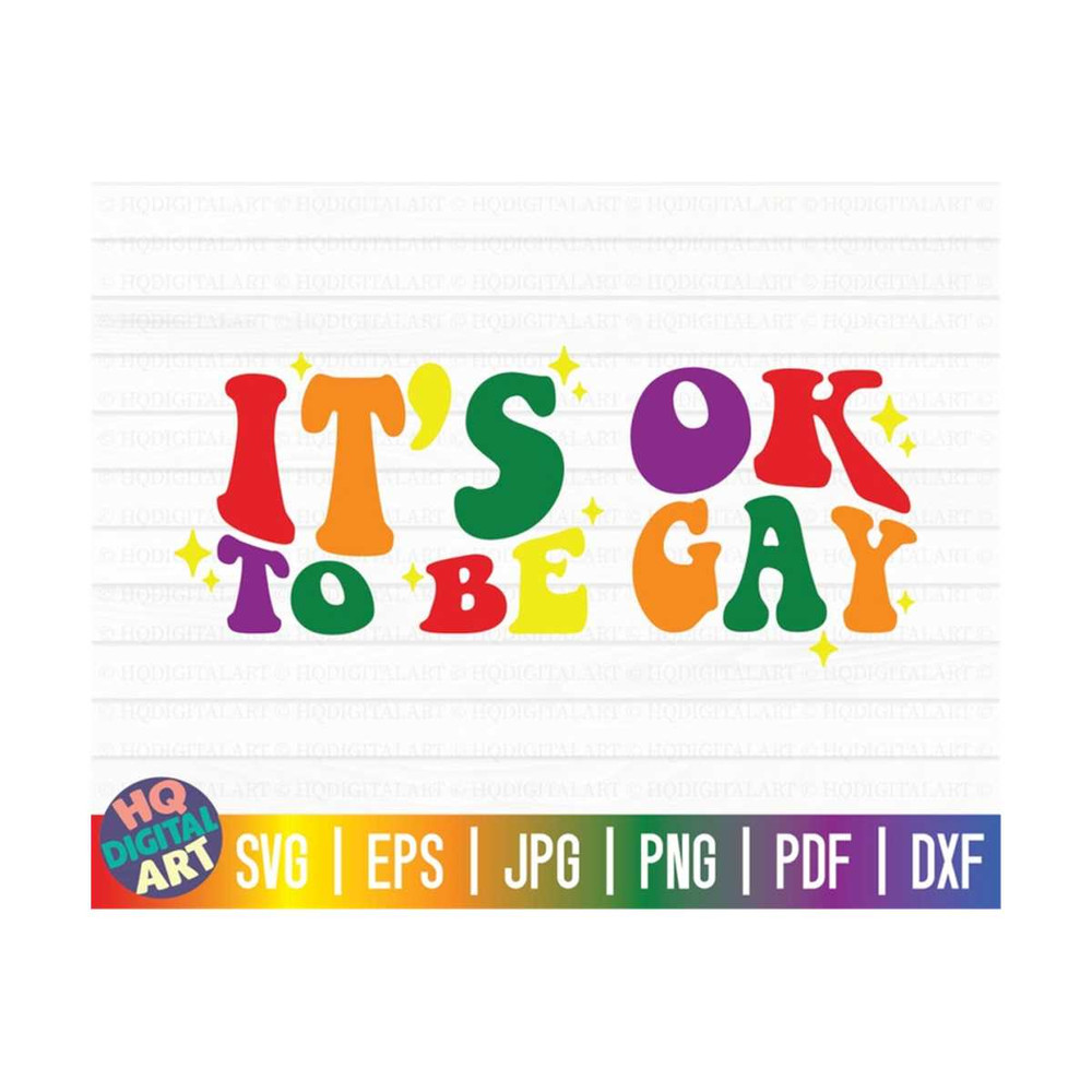 MR-1010202316416-its-ok-to-be-gay-svg-lgbtq-pride-svg-gay-pride-svg-image-1.jpg
