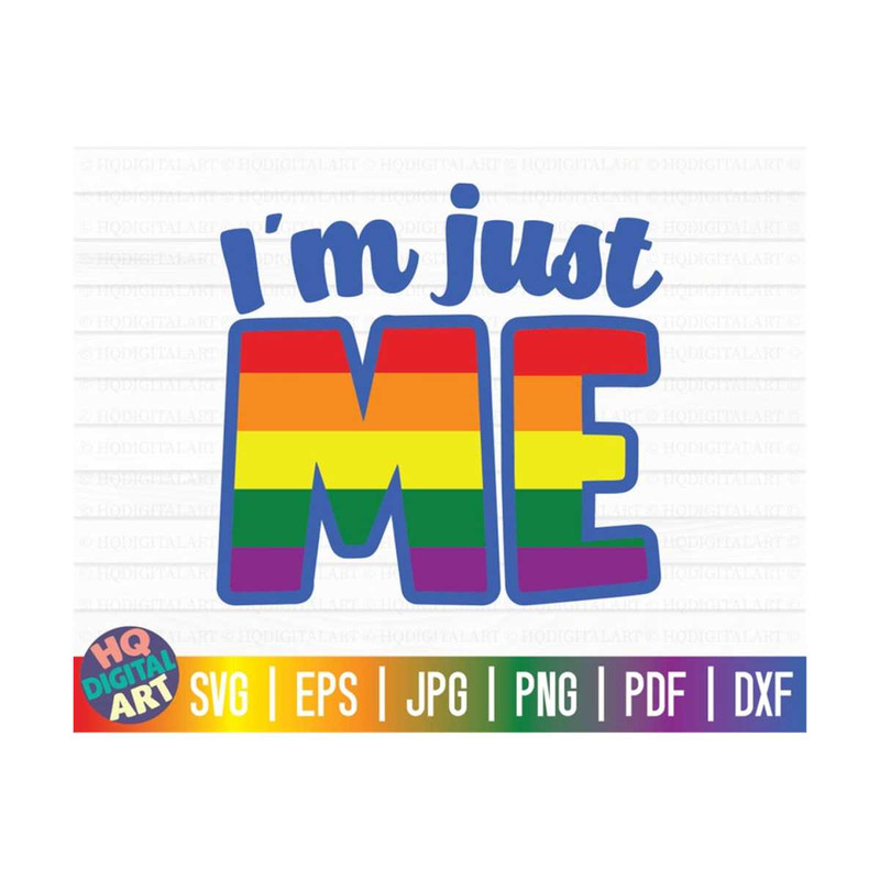 MR-1010202316529-im-just-me-svg-lgbtq-pride-svg-gay-pride-svg-free-image-1.jpg