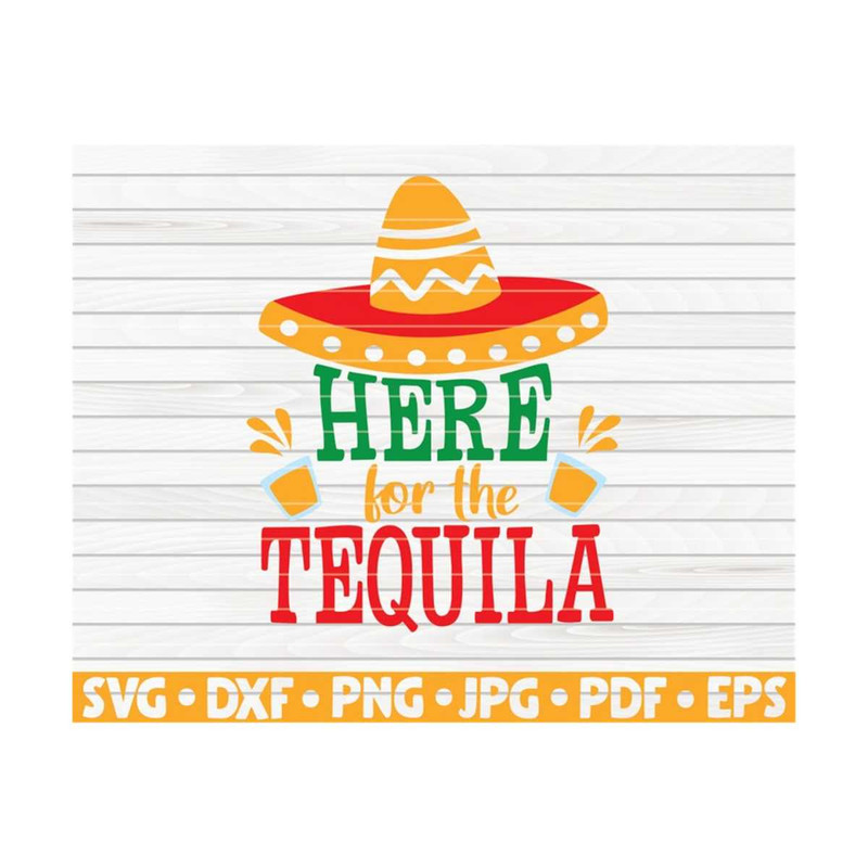 MR-10102023161131-here-for-the-tequila-svg-cut-file-clipart-printable-image-1.jpg